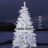Nerede Bahar - Single - Bossy