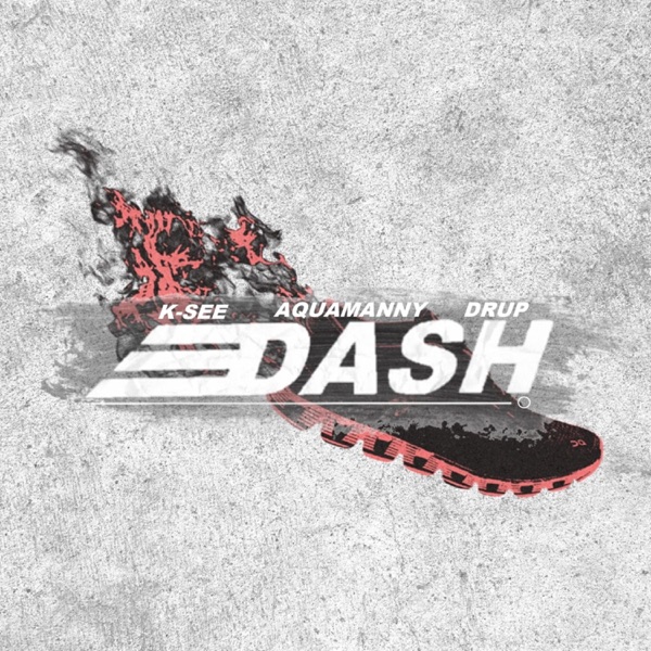 Dash (feat. AquaManny & Drup)