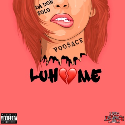 Luh Me (feat. Da Don Solo) - Single