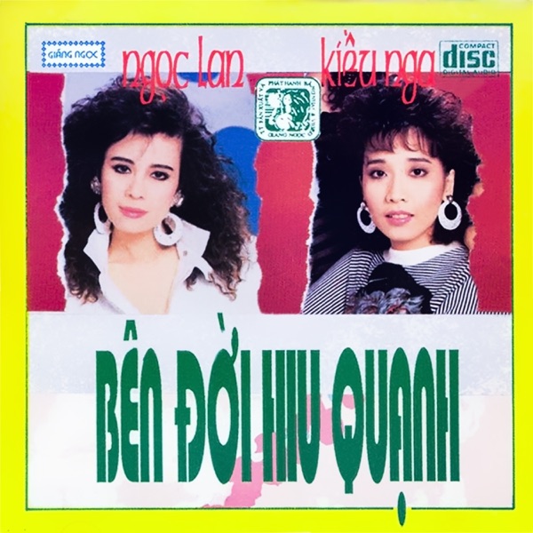Bên đời hiu quạnh - Ngọc Lan - Đức Huy - Kiều Nga