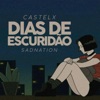 Dias de Escuridão - Single