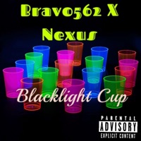 Blacklight Cup (feat. Nexus) - Single - Bravo562