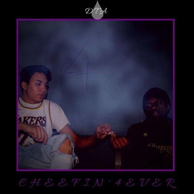 Cheefin' 4Ever - Single