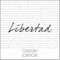 Libertad - Century Ignition lyrics