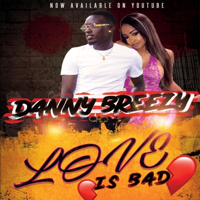 Love Is Bad - Single
