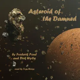 Asteroid of the Damned (Unabridged)