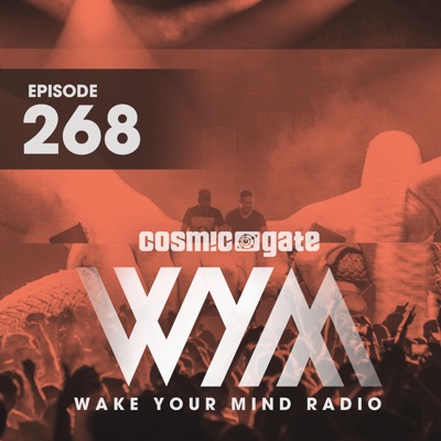 Wake Your Mind Radio 268