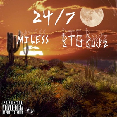 24/7 (feat. BTG Buckz) - Single