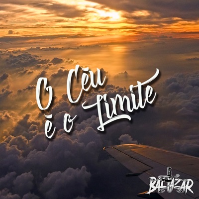 O Céu É o Limite - Single