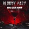 Bloody Mary - Bora Celik lyrics