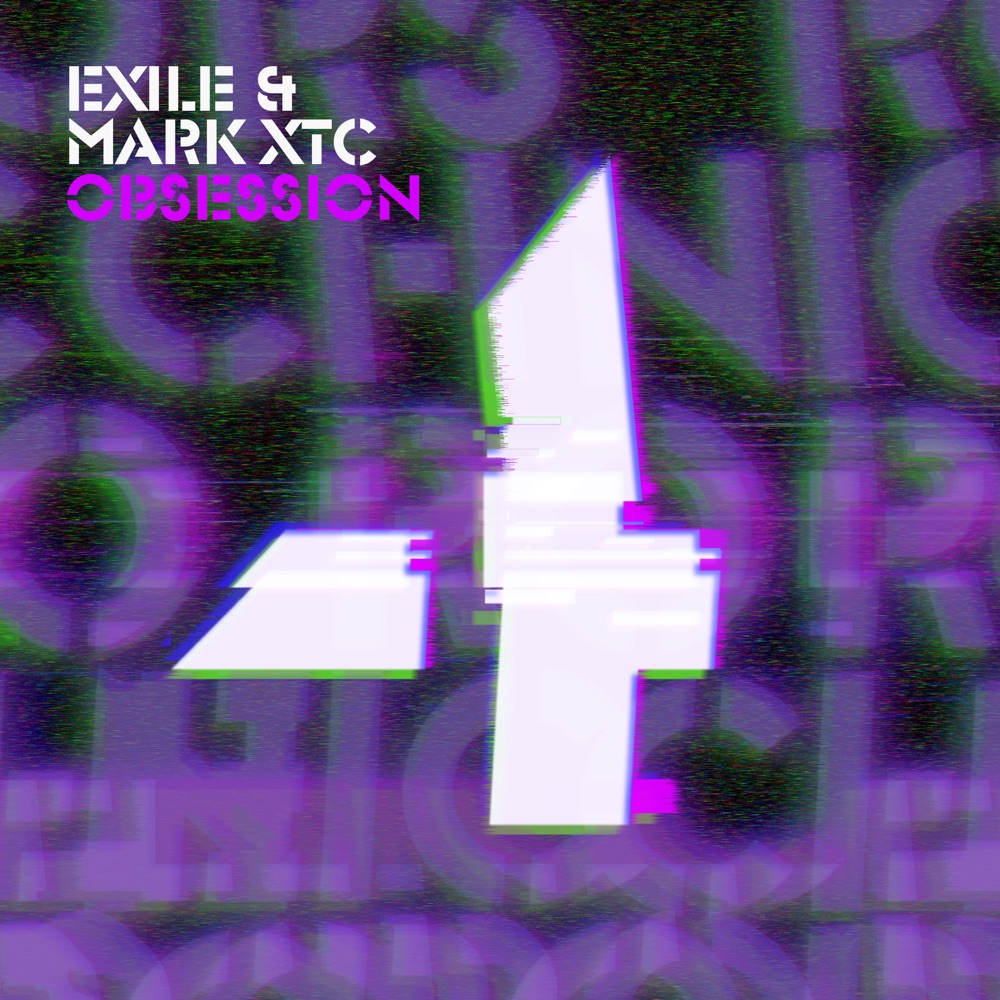 Обложка альбома «Obsession - Single» — Exile & Mark XTC