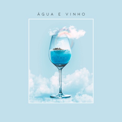 Água e Vinho - Single