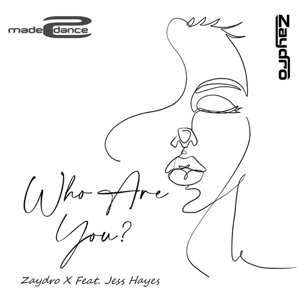 Who Are You (feat. Jess Hayes)