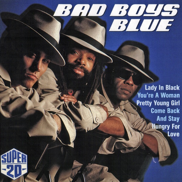 Bad Boys Blue - Love Is No Crime