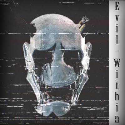 Evil Within (feat. CRXMPU$) - Single