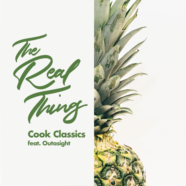 The Real Thing (feat. Outasight)