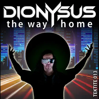 The Way Home - EP - Dionysus