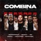 Combina (feat. Dejota2021, Jair Blanco & Marval) - EstoeSPosdata, Jisa & Omar K11 lyrics