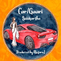Car/Gaari - Single - Siddzartha
