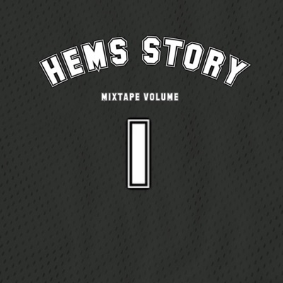 HEMSSTORY MIXTAPE VOL.1