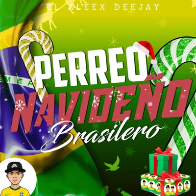 Perreo Navideño (Brasilero) - Single