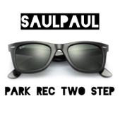 SaulPaul - Park Rec Two Step