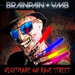 Nightmare On Rave Street - Single