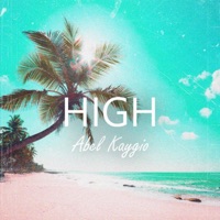 High (feat. Ben) - Single - Abel KayGio