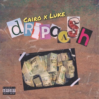 Dripcash - Single
