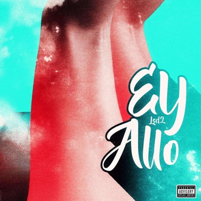 Ey Allo - Single
