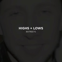 Highs + Lows (feat. Bstreets) - Single - Shiggy
