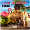 Life Is Good - Single