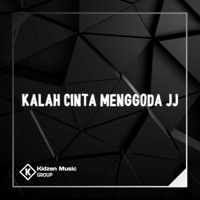 Kalah Cinta Menggoda JJ (feat. ARIF WG) - Single - DJ ANANTA