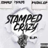 Stamped Crazy - Single - STAMPED MUNDO