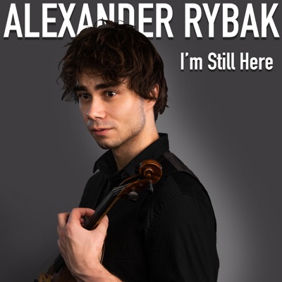I'm Still Here - Alexander Rybak | Shazam