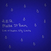 H.E.R. - Make It Rain - Live at Austin City Limits