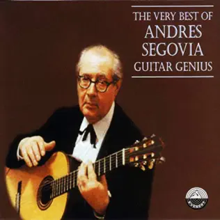 ladda ner album Andrés Segovia - The Very Best Of Andres Segovia Guitar Genius
