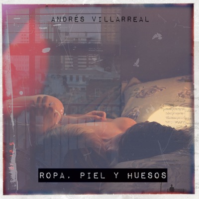 Ropa, Piel y Huesos - Single