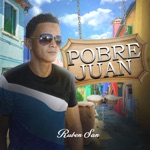 Ruben San - Pobre Juan (Versión Salsa)