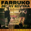 Farruko - Qué Hay de Malo