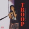 Troop (feat. Da$ho) - Ken Retro lyrics
