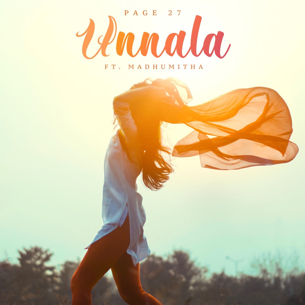 Обложка альбома «Unnala (feat. Madhumitha) - Single» — Page 27