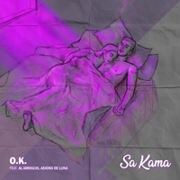 SA Kama (feat. Al Amoguis, Asiong de Luna & Cocobeats) - Single - O.K.