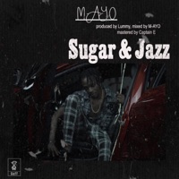 Sugar & Jazz - Single - M-AYO