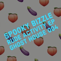 Rude Activity - EP - Spooky Bizzle