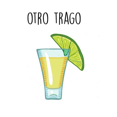 Otro Trago - Remix - Single