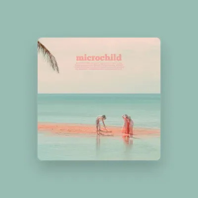 Listen to Microchild, watch music videos, read bio, see tour dates & more!