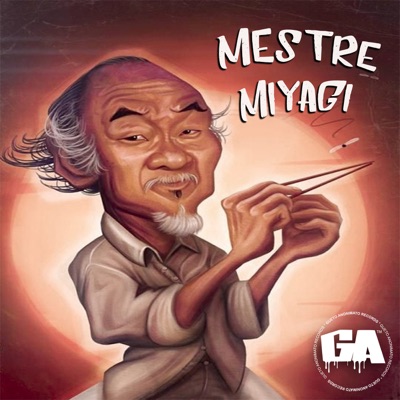 Mestre Miyagi (feat. DJ ITA) - Single