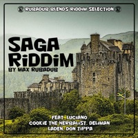 Saga Riddim - EP - Max RubaDub