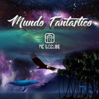 Mundo Fantástico - Single - MC Losibe